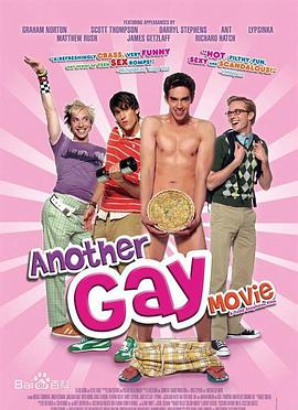 电影《另一部同志电影  Another Gay Movie》（2006美国）--高清4K/1080P迅雷BT资源下载