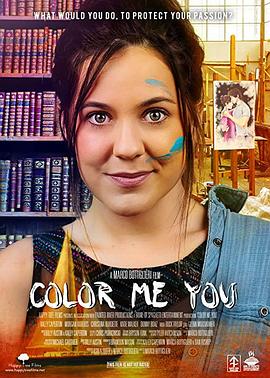电影《涂色人生  Color Me You》（2017美国）--高清4K/1080P迅雷BT资源下载