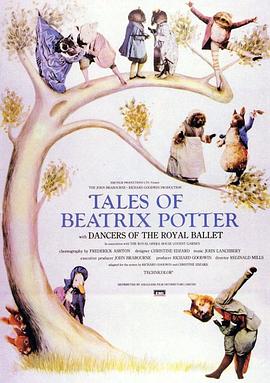 电影《毕翠克丝·波特传说  Peter Rabbit and Tales of Beatrix Potter》（1971英国）--高清4K/1080P迅雷BT资源下载