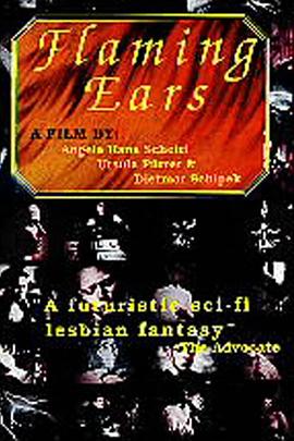 电影《灰烬中被烧毁的耳朵  Flaming Ears》（1992奥地利）--高清4K/1080P迅雷BT资源下载