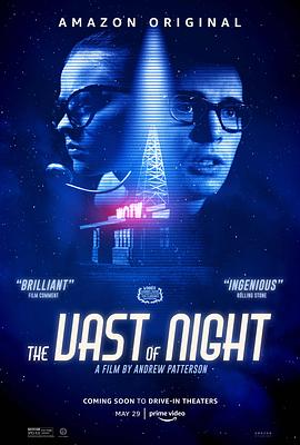 电影《浩瀚的夜晚  The Vast of Night》（2019美国）--高清4K/1080P迅雷BT资源下载