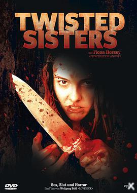 电影《扭曲的姐妹  Twisted Sisters》（2006德国 / 英国）--高清4K/1080P迅雷BT资源下载