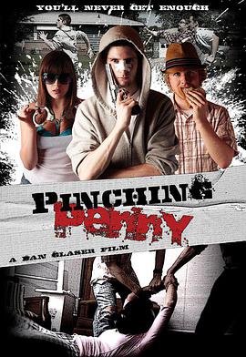 电影《绑架潘妮  Pinching Penny》（2009美国）--高清4K/1080P迅雷BT资源下载