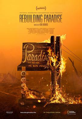 纪录片《重建天堂镇  Rebuilding Paradise》（2020美国）--高清4K/1080P迅雷BT资源下载