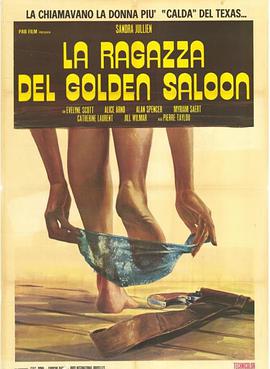 电影《The Girls of the Golden Saloon》（1975法国 / 比利时）--高清4K/1080P迅雷BT资源下载