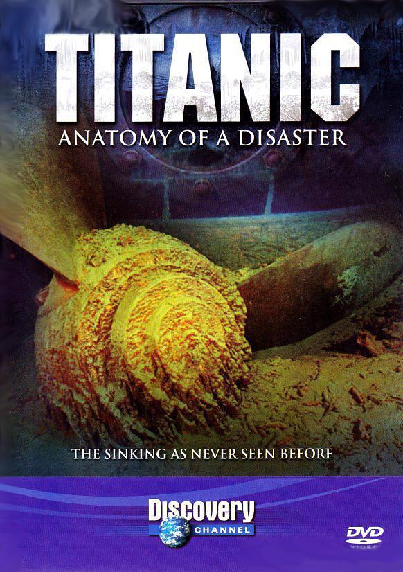 纪录片《铁达尼号沉船记  Titanic: Anatomy of a Disaster》（1997美国）--高清4K/1080P迅雷BT资源下载