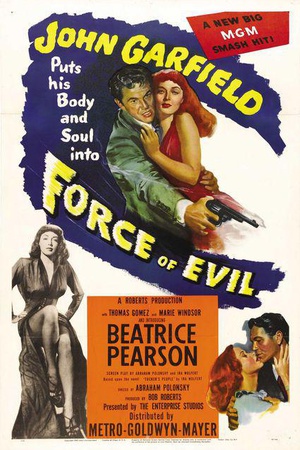 电影《痛苦的报酬  Force of Evil》（1948美国）--高清4K/1080P迅雷BT资源下载