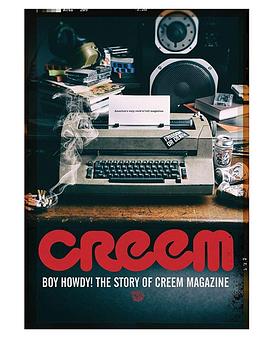 纪录片《男孩豪迪：克里姆杂志的故事  Boy Howdy: The Story of Creem Magazine》（2019美国）--高清4K/1080P迅雷BT资源下载