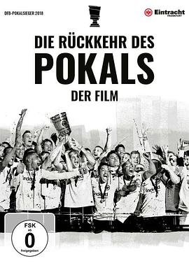 纪录片《杯子的归还-电影  Die Rückkehr des Pokals - Der Film》（2019德国）--高清4K/1080P迅雷BT资源下载