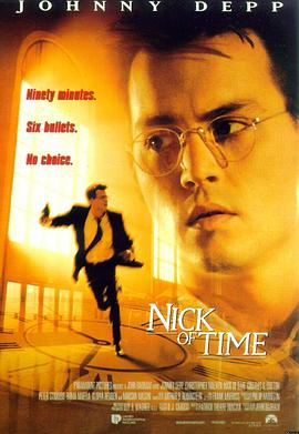 电影《千钧一发  Nick of Time》（1995美国）--高清4K/1080P迅雷BT资源下载