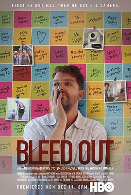纪录片《失血过多  Bleed Out》（2018美国）--高清4K/1080P迅雷BT资源下载
