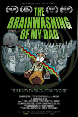 纪录片《The Brainwashing of My Dad》（2015美国）--高清4K/1080P迅雷BT资源下载