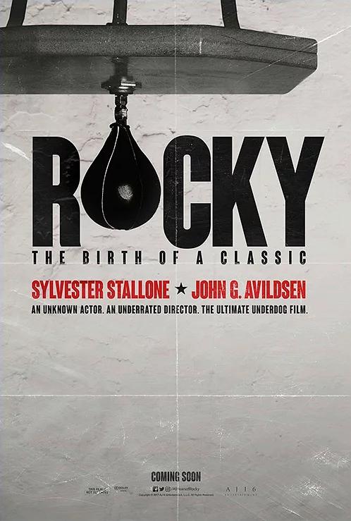 纪录片《洛奇40年：经典诞生  40 Years of Rocky: The Birth of a Classic》（2020美国）--高清4K/1080P迅雷BT资源下载