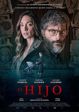 电影《儿子  El Hijo》（2019阿根廷）--高清4K/1080P迅雷BT资源下载