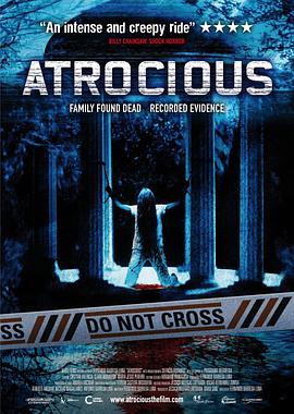 电影《穷凶极恶  Atrocious》（2010西班牙 / 墨西哥）--高清4K/1080P迅雷BT资源下载