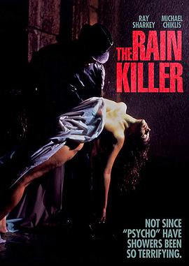 电影《雨中杀手  The Rain Killer》（1990美国）--高清4K/1080P迅雷BT资源下载