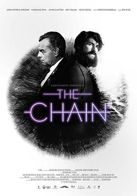 电影《连锁反应  The Chain》（2017美国 / 西班牙）--高清4K/1080P迅雷BT资源下载