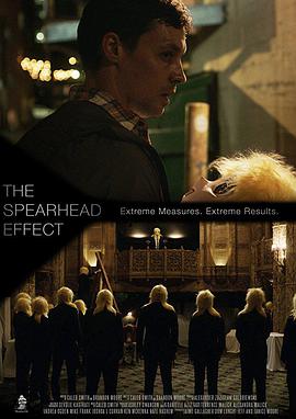 电影《先锋行动  The Spearhead Effect》（2016美国）--高清4K/1080P迅雷BT资源下载