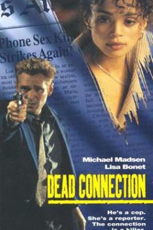 电影《Dead Connection》（1994美国）--高清4K/1080P迅雷BT资源下载