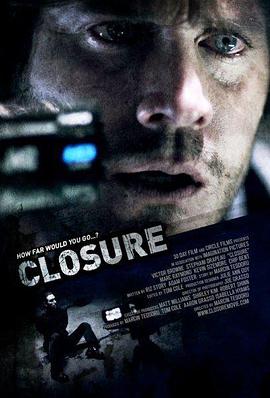 电影《Closure》（2010美国）--高清4K/1080P迅雷BT资源下载