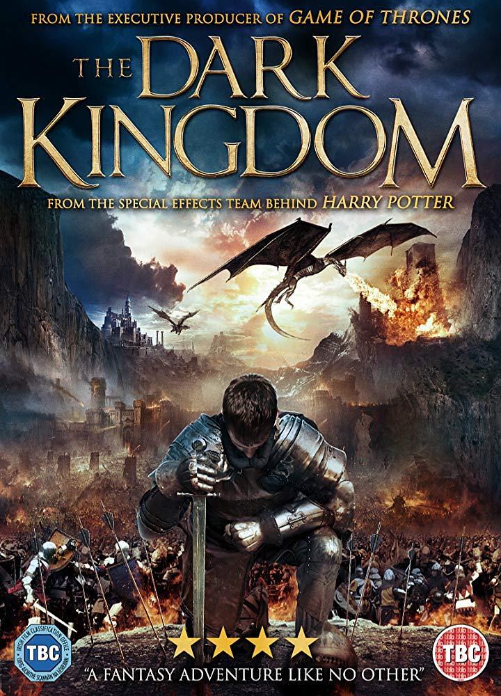 电影《黑暗王国  Order of Kings: The Dark Kingdom》（2018英国）--高清4K/1080P迅雷BT资源下载