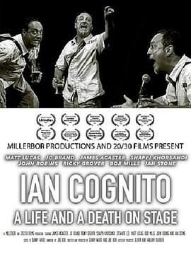 纪录片《Ian Cognito: A Life and A Death on Stage》（2022英国）--高清4K/1080P迅雷BT资源下载