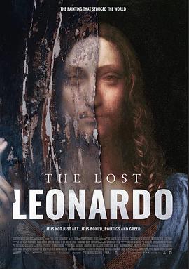 纪录片《失踪的莱昂纳多  The Lost Leonardo》（2021丹麦 / 法国）--高清4K/1080P迅雷BT资源下载