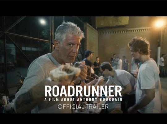 纪录片《流浪者：一部关于安东尼·波登的电影  Roadrunner: A Film About Anthony Bourdain》（2021美国）--高清4K/1080P迅雷BT资源下载