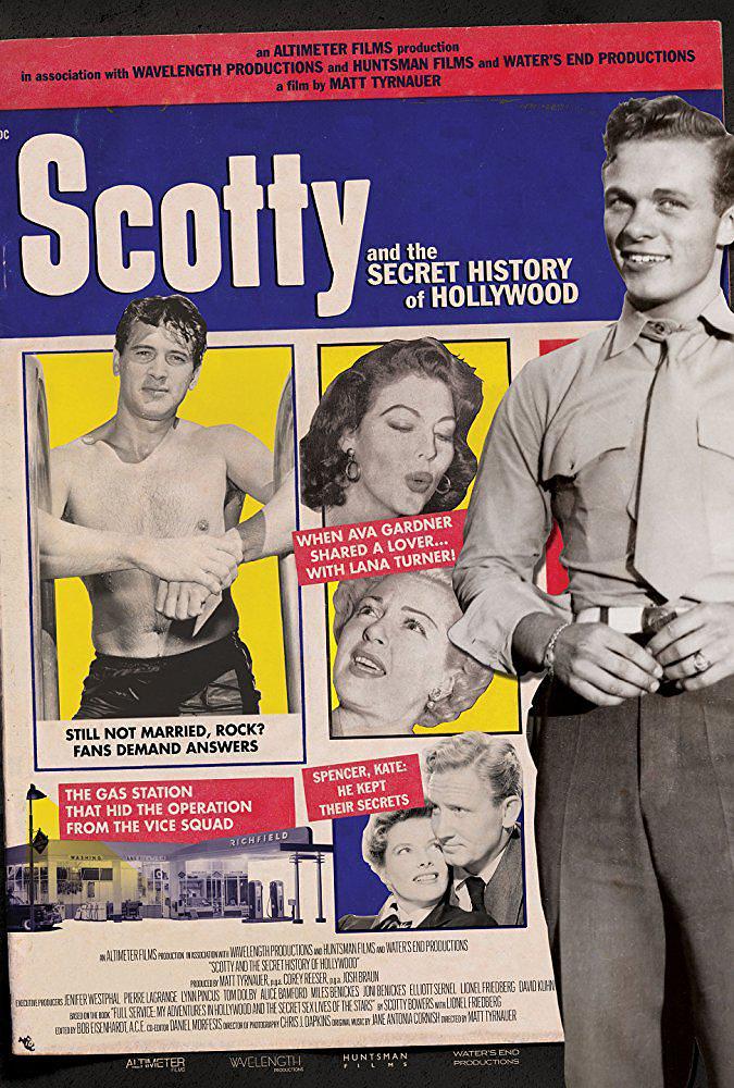 纪录片《好莱坞秘史  Scotty and the Secret History of Hollywood》（2017美国）--高清4K/1080P迅雷BT资源下载