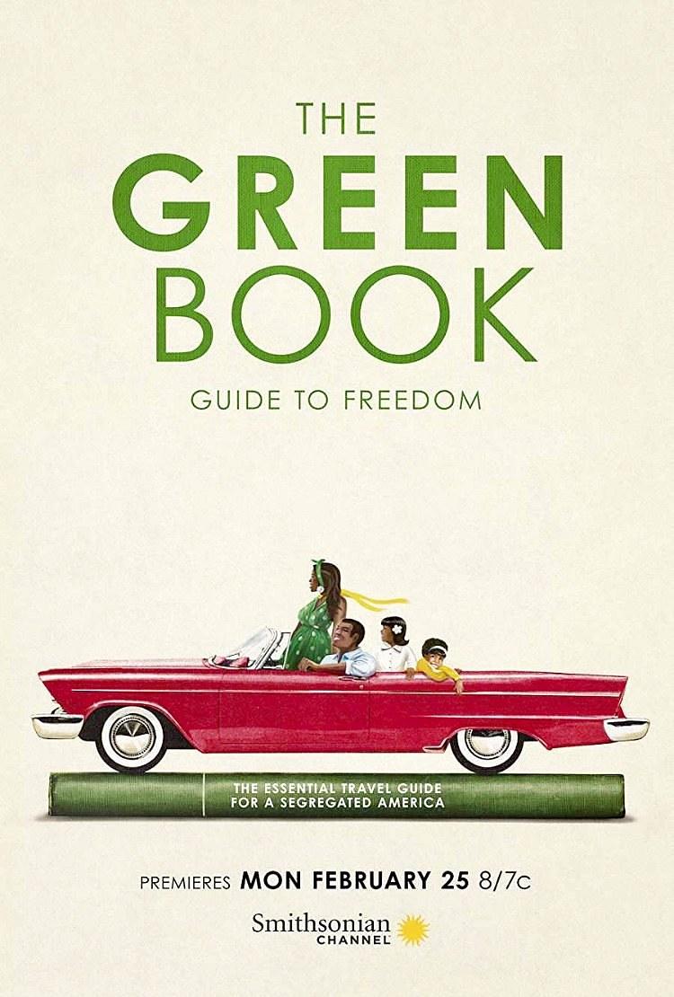 纪录片《绿皮书：自由的指南  The Green Book: Guide to Freedom》（2019美国）--高清4K/1080P迅雷BT资源下载