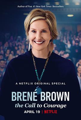 纪录片《布琳·布朗：唤起勇气  Brené Brown: The Call To Courage》（2019美国）--高清4K/1080P迅雷BT资源下载