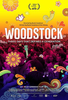 纪录片《伍德斯托克：定义一代人的三天  Woodstock: Three Days That Defined a Generation》（2019美国）--高清4K/1080P迅雷BT资源下载