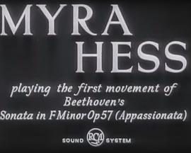 纪录片《Myra Hess》（1945英国）--高清4K/1080P迅雷BT资源下载