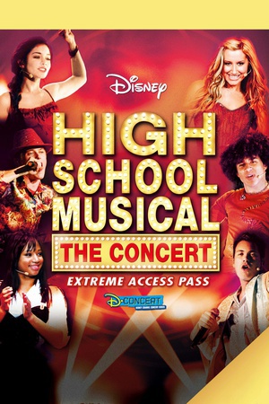 纪录片《歌舞青春：极限通行演唱会  High School Musical: The Concert - Extreme Access Pass》（2007美国）--高清4K/1080P迅雷BT资源下载