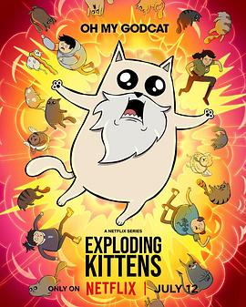 电视剧《爆炸猫  Exploding Kittens》（2024美国）--高清4K/1080P迅雷BT资源下载