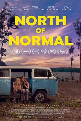 电影《北方普通人  North of Normal》（2022加拿大）--高清4K/1080P迅雷BT资源下载