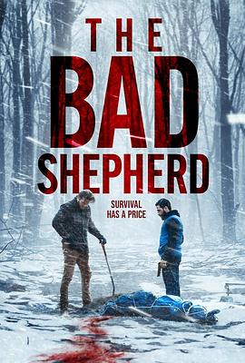 电影《坏牧人  The Bad Shepherd》（2024美国）--高清4K/1080P迅雷BT资源下载