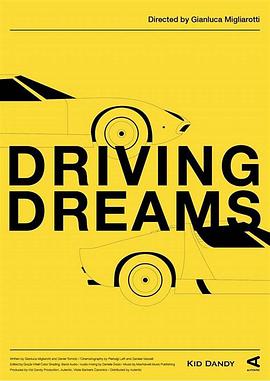 纪录片《驾驶之梦  Driving Dreams》（2016意大利）--高清4K/1080P迅雷BT资源下载