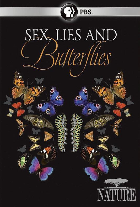 纪录片《Sex, Lies and Butterflies》（2018美国）--高清4K/1080P迅雷BT资源下载