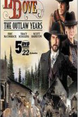 纪录片《寂寞的鸽子：亡命之年  Lonesome Dove: The Outlaw Years》（1995加拿大）--高清4K/1080P迅雷BT资源下载