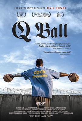 纪录片《圣昆廷监狱篮球队  Q Ball》（2019美国）--高清4K/1080P迅雷BT资源下载