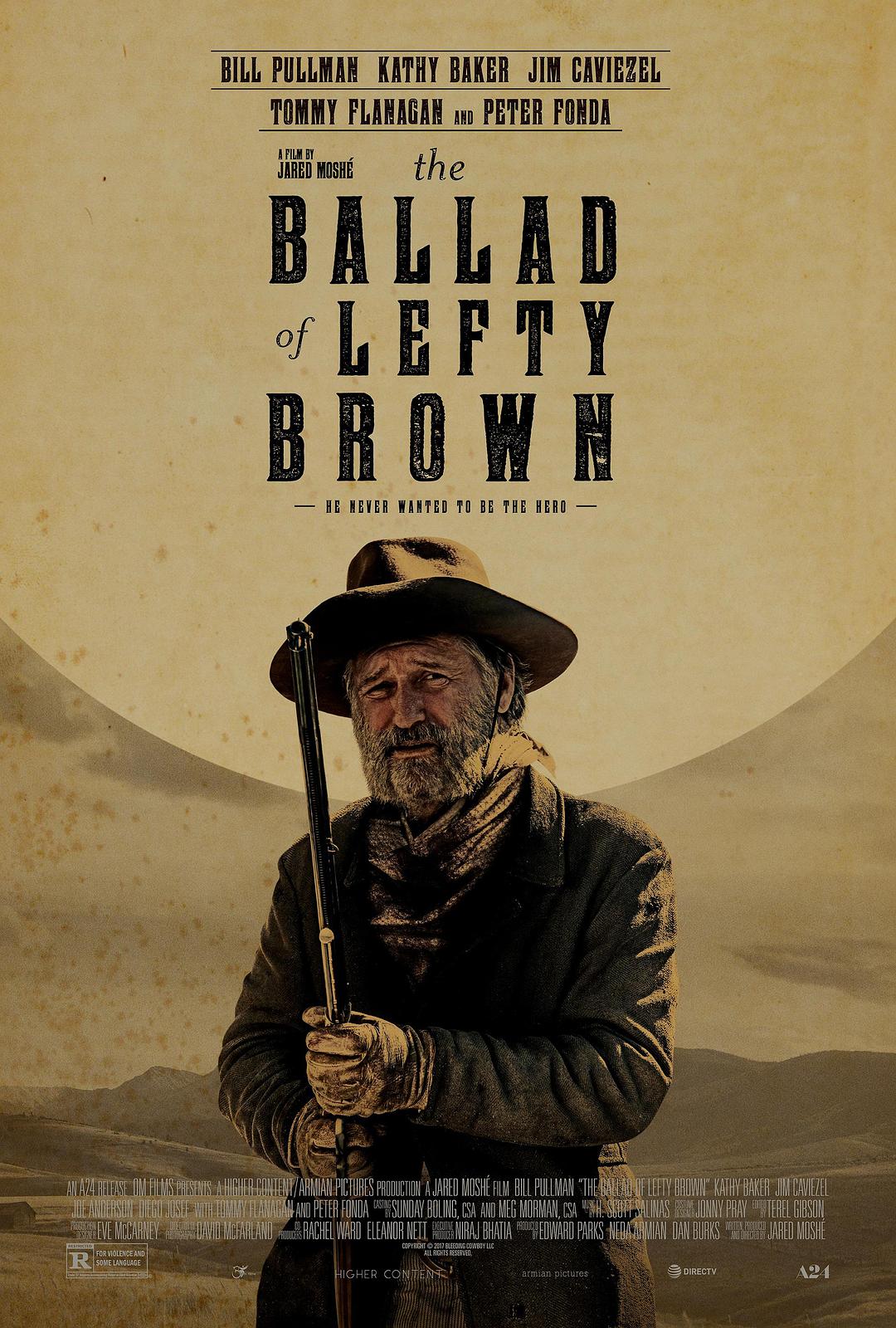 纪录片《左撇子布朗之歌  The Ballad of Lefty Brown》（2017美国）--高清4K/1080P迅雷BT资源下载