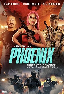 电影《凤凰追杀令  Phoenix》（2023美国）--高清4K/1080P迅雷BT资源下载