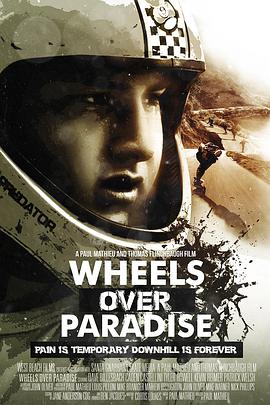 电影《Wheels Over Paradise》（2015美国）--高清4K/1080P迅雷BT资源下载