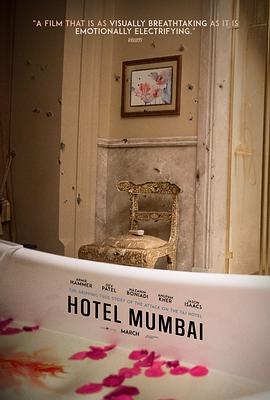 电影《孟买酒店  Hotel Mumbai》（2018澳大利亚 / 美国 / 印度）--高清4K/1080P迅雷BT资源下载