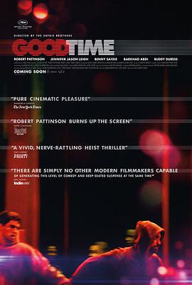 电影《好时光  Good Time》（2017美国）--高清4K/1080P迅雷BT资源下载