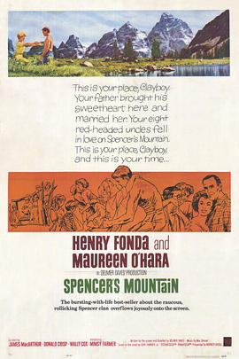 电影《斯宾塞的山  Spencer's Mountain》（1963美国）--高清4K/1080P迅雷BT资源下载