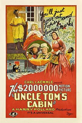 电影《汤姆叔叔的小屋  Uncle Tom's Cabin》（1927美国）--高清4K/1080P迅雷BT资源下载