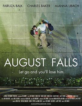 电影《奥古拉斯之死  August Falls》（2017美国）--高清4K/1080P迅雷BT资源下载