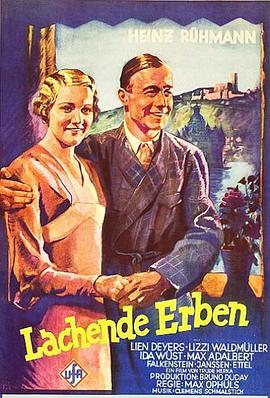 电影《大笑的继承人  Lachende Erben》（1933德语）--高清4K/1080P迅雷BT资源下载